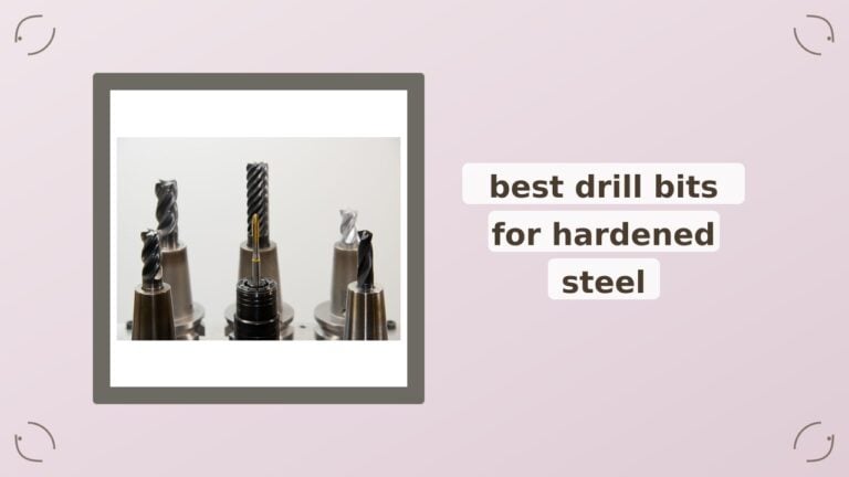 Best Drill Bits for Hardened Steel: A Curator’s Guide to Cobalt Performance